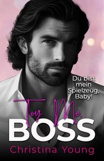 book cover - Christina Young: 13. Toy Me BOSS  