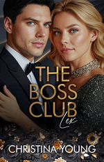 book cover - Christina Young: 211. The Boss Club - Lex