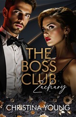 book cover - Christina Young: 209. The Boss Club - Zachary