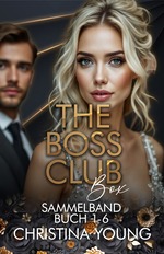 book cover - Christina Young: 207. The Boss Club - Box1-6